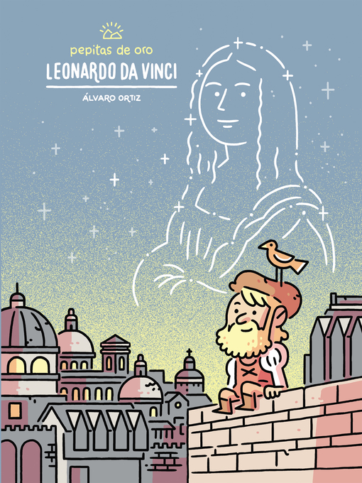 Detalles del título Leonardo da Vinci (Pepitas de oro) de Álvaro Ortiz - Lista de espera